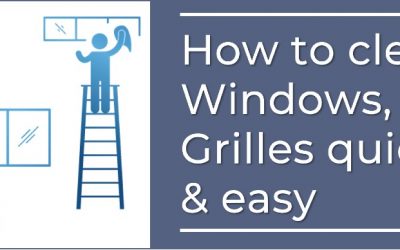 How to Clean Your Windows and Grilles the Quick, Easy Way
