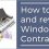 Things to Do and Know when Hiring a Singapore Window Contractor